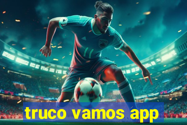truco vamos app